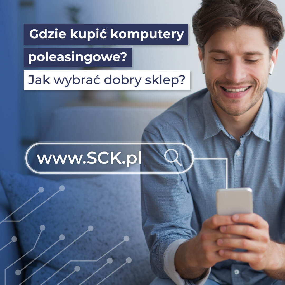 Gdzie kupić sprzęt poleasingowy? - Czyli - Jak wybrać sklep poleasingowy?