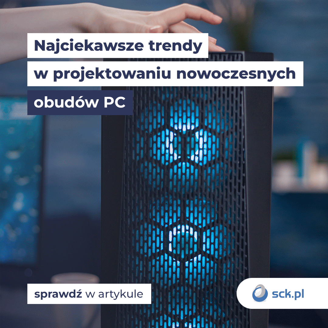 Najciekawsze trendy w projektowaniu nowoczesnych obudów.