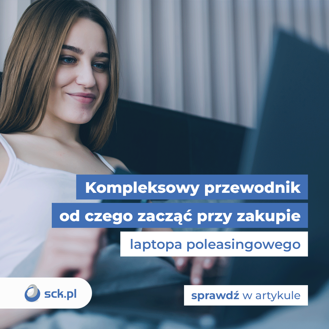 Kompleksowy przewodnik od czego zacząć przy zakupie laptopa poleasingowego